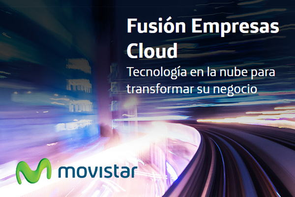 Movistar Fusión Empresas ofrece tecnología cloud y fibra simétrica para pymes