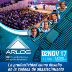 Argentina se prepara para el XXVI Encuentro Nacional de Logística de Arlog
