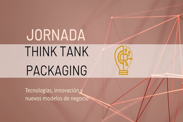 Se acercan las jornadas Think Tank Packaging tecnología para el sector del envase